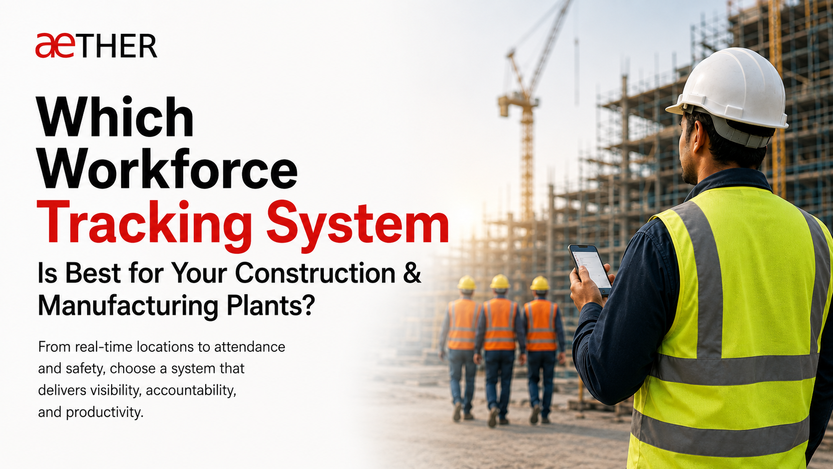 Workmen and staff moving through defined zones on a large EPC construction site